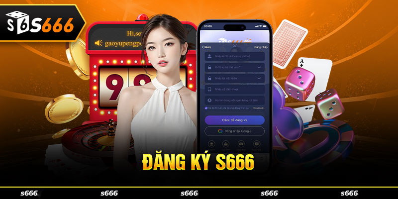 Yêu cầu đăng ký tài khoản S6666