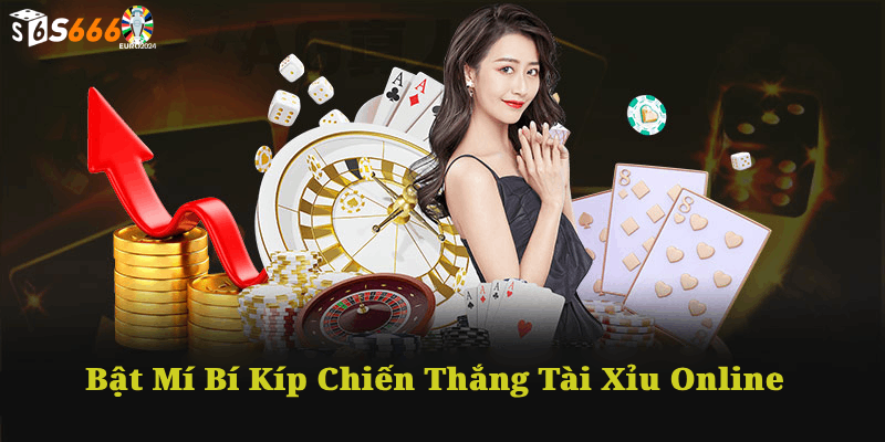 Bật Mí Bí Kíp Chiến Thắng Tài Xỉu Online Từ Cao Thủ